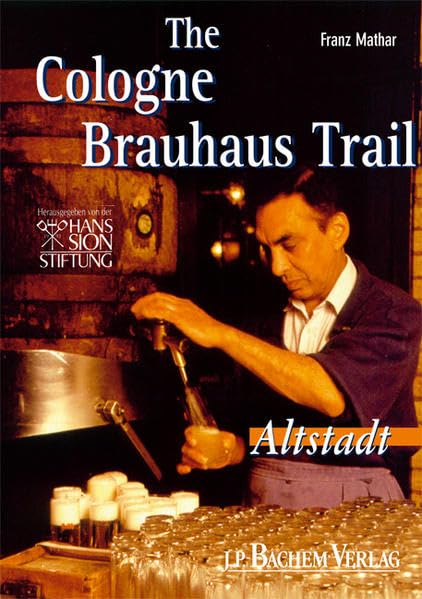 The Cologne Brauhaus Trail
