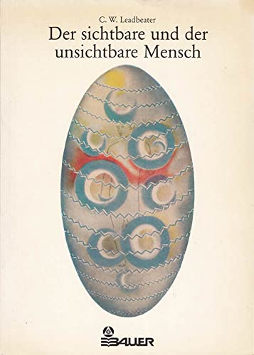 Der sichtbare und der unsichtbare Mensch
