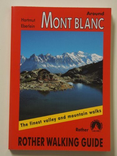 Mont-Blanc walking guide 50 walks