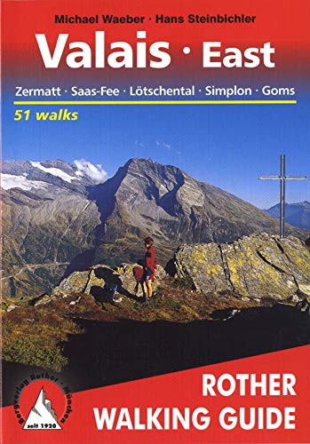 Valais East walking guide