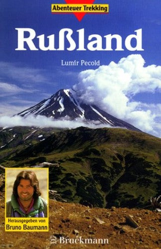Rußland unter Mitwirkung von Bogdan Brakus. Herausgegeben von Bruno Baumann.