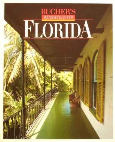Bucher's Reisebegleiter: Florida.
