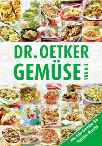 Dr. Oetker: Gemüse von A-Z