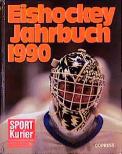 Eishockey-Jahrbuch 1990: Offizielles Jahrbuch des Deutschen Eishockey-Bundes