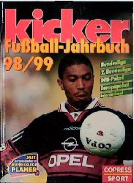 kicker FuÃŸball- Jahrbuch 98/99