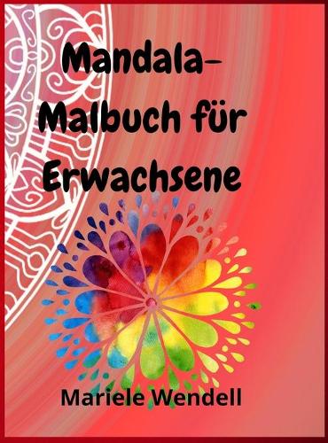 Mandala Malbuch fur Erwachsene