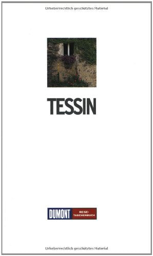 Tessin: Lago Maggiore - Lago di Lugano