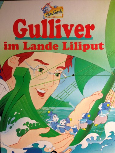 Gulliver im Lande Liliput