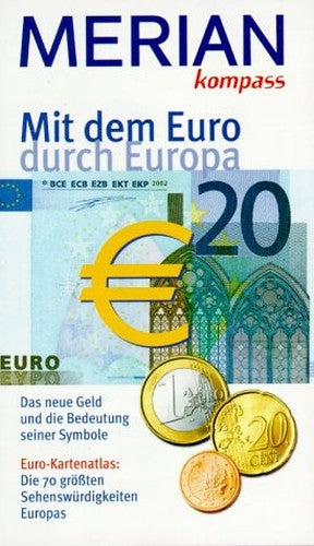 Mit dem Euro durch Europa