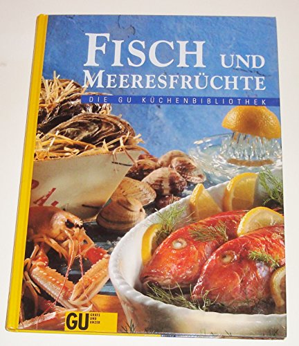 Fisch und Meeresfrüchte