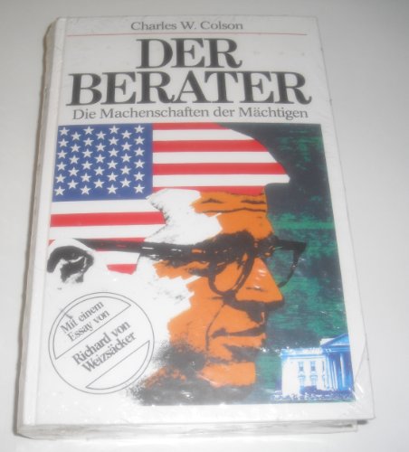 Der Berater. Die Machenschaften der Mächtigen