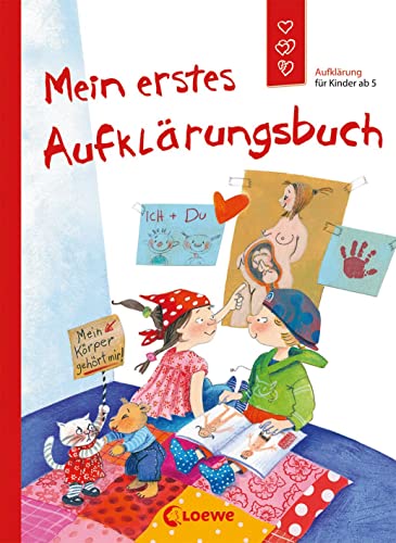Mein erstes Aufklarungsbuch Aufklarung fur Kinder ab