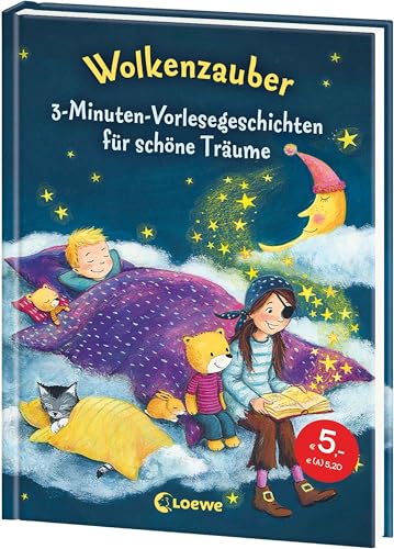Wolkenzauber: 3-Minuten-Vorlesegeschichten für schöne Träume