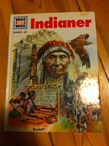 Was ist Was. Indianer