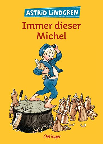 Immer dieser Michel. ( Ab 8 J.).