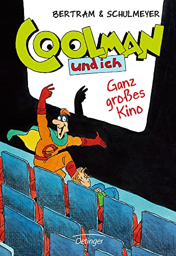 Coolman und ich 03. Ganz großes Kino