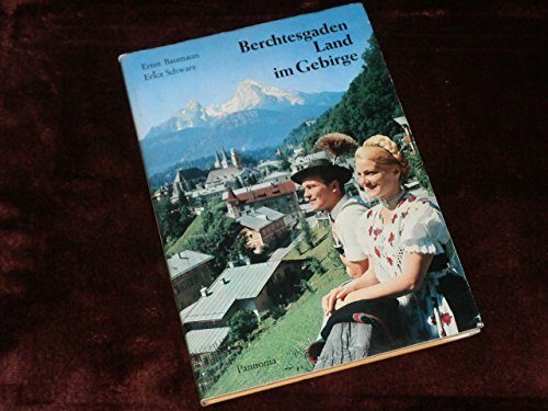 Berchtesgaden. Land im Gebirge