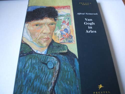 Van Gogh in Arles