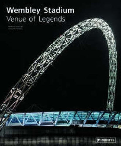 Wembley Stadium: National Icon