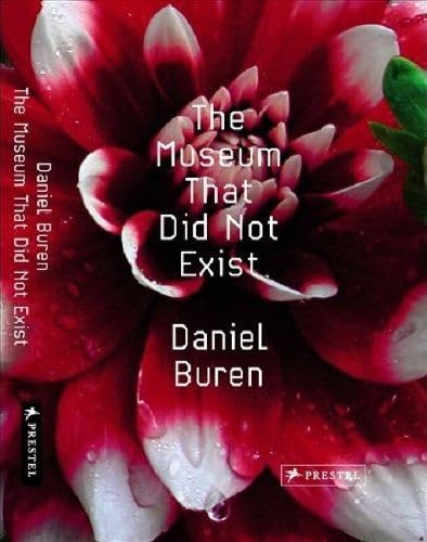 Museum that Did Not Exist: David Buren