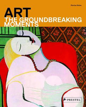 Art: The Groundbreaking Moments