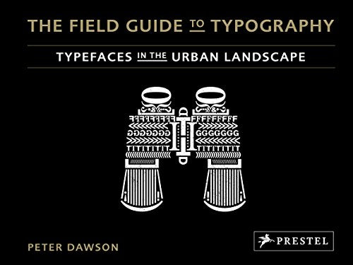 The Field Guide to Typography