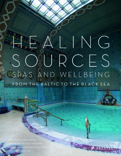 Healing Sources: Spas and Wellbeing