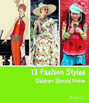 13 Fashion Styles Children Should Know