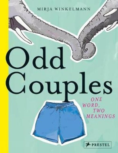 Odd Couples: One Word, Two Meanings