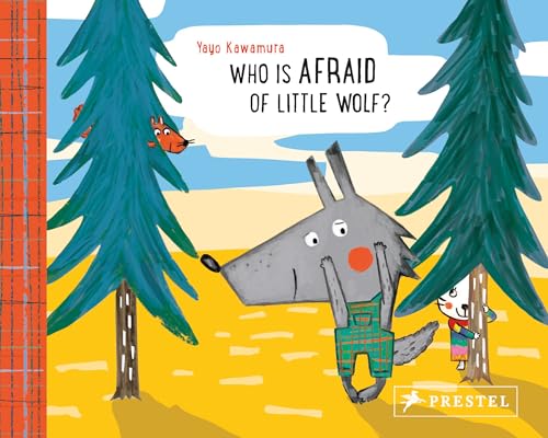 Who Is Afraid of Little Wolf?