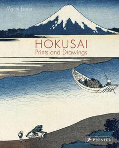 Hokusai: Prints and Drawings 