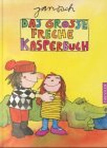 Das große freche Kasperbuch. 