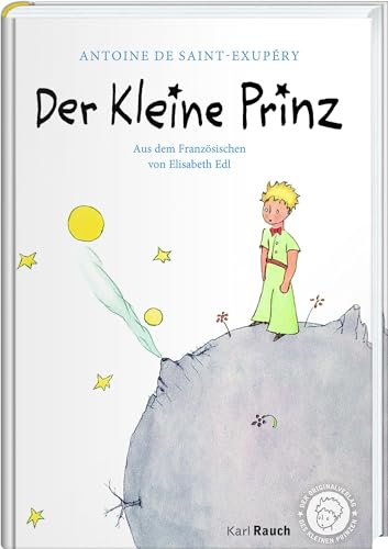 Der Kleine Prinz: Mit Zeichnungen des Verfassers