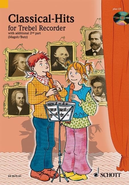 Classical Hits for 1-2 Treble Recorders: Fun and Games with the Recorder