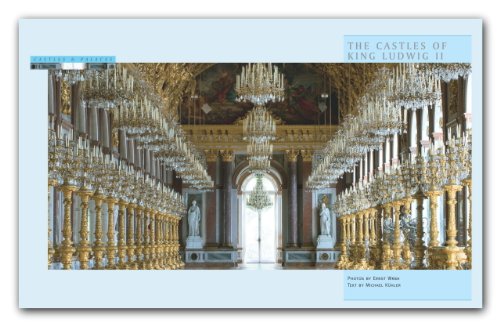 The Castles of King Ludwig II