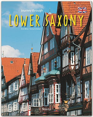 Journey Through Lower Saxony