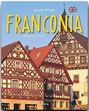 Journey Through Franconia