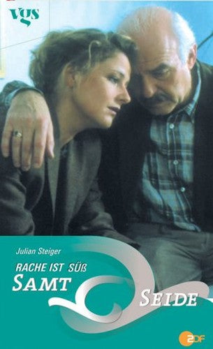 Samt & Seide : Rache ist süÃŸ