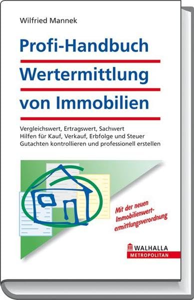 Profi-Handbuch: Wertermittlung von Immobilien