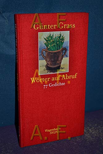 Wörter auf Abruf. 77 Gedichte