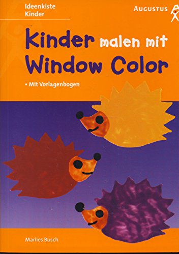 Kinder malen mit Window Color. Mit Vorlagenbogen