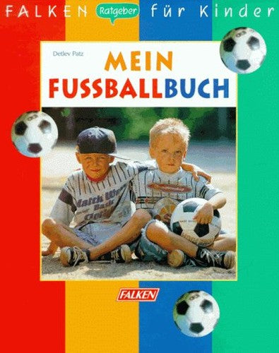 Mein Fußballbuch.
