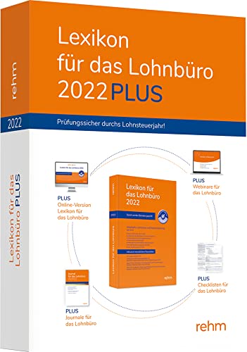 Lexikon für das Lohnbüro 2022 plus: Das Paket aus Online-, Print-Version und 8 Webinaren.