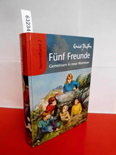 Funf Freunde  Sammelband  Gemeinsam in neue Abenteuer