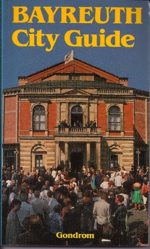 Bayreuth City Guide
