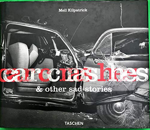 Car Crashes and Other Sad Stories
