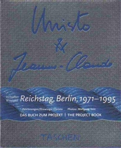 Christo and Jeanne-Claude Wrapped Reichstag, Berlin 1971-1995