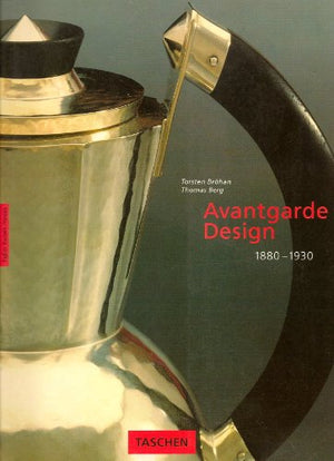 Avantgarde Design, 1880-1930