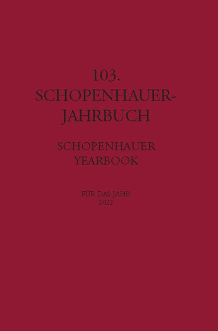 103. Schopenhauer Jahrbuch: für das Jahr 2022