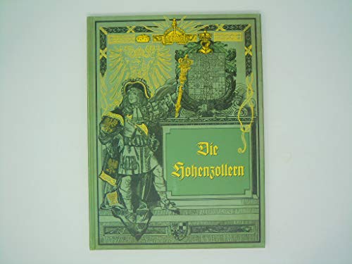 Die Hohenzollern in Bild und Wort